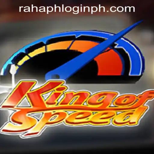 The Thrilling World of KingofSpeed and Rahaph Login Philippines
